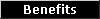 Benefits